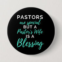 Pastors Are Special But A Pastor's Wife