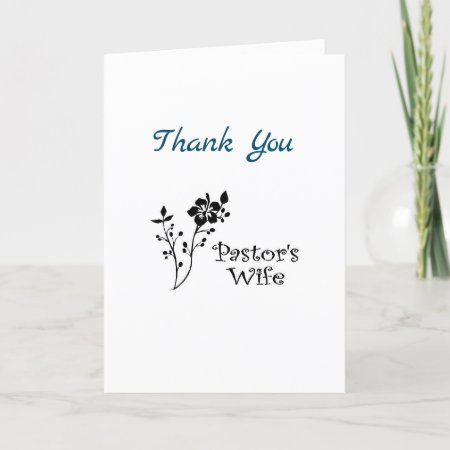 Pastor's Wife Be Thank You Card