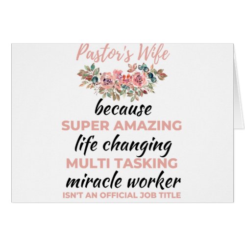 Pastors Wife Because Super Amazing LifeChanging b
