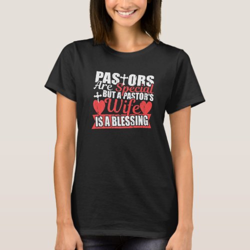 Pastors Wife Blessing T_ Christian Church Jesus Fa T_Shirt