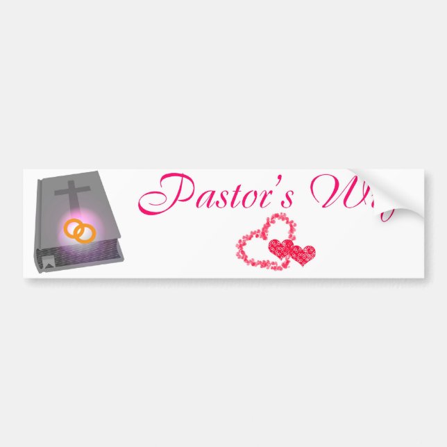 PASTOR'S WIFE BS LT BUMPER STICKER (Front)