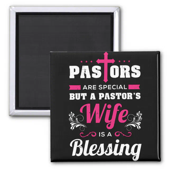 Pastors Wife Is A Blessing Magnet Zazzle 4838