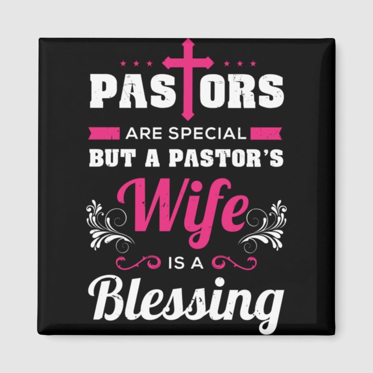 Pastor's Wife Is A Blessing Magnet | Zazzle