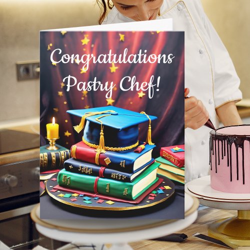 Pastry Chef Graduation Cake Card