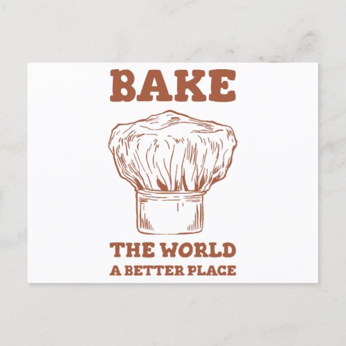 Pastry Chefs Hats Bake The World a Better Place Postcard