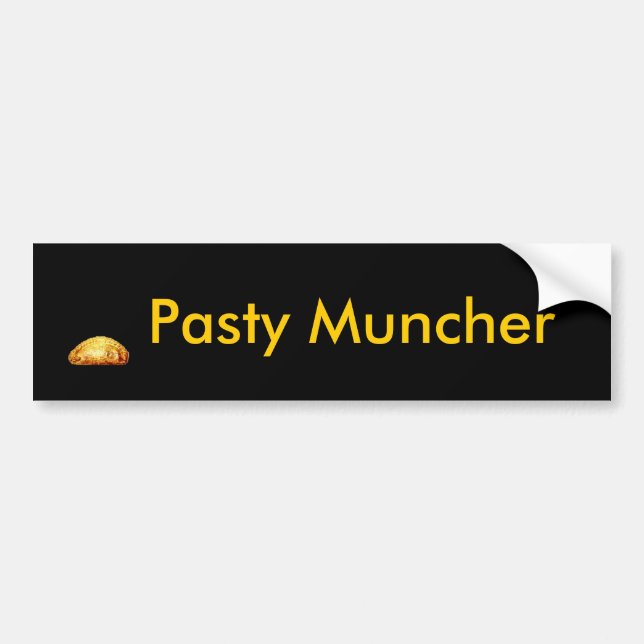 Pasty Muncher Bumper Sticker (Front)