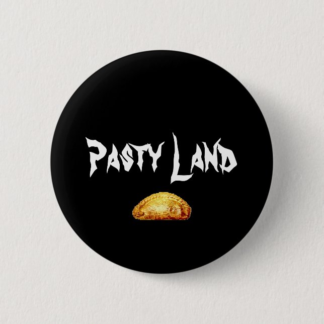 pasty, Pasty Land Pinback Button (Front)