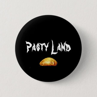 pasty, Pasty Land Pinback Button