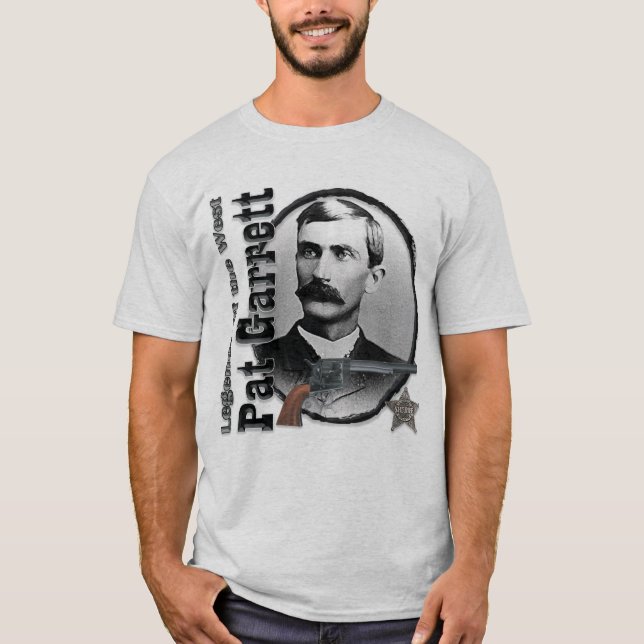 Pat Garrett Legendary Lawman Deluxe T shirt (Front)