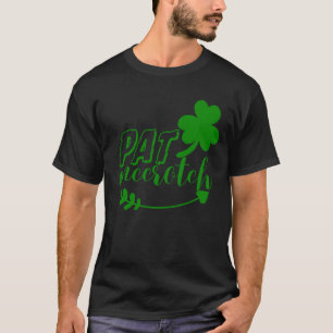 pat mccrotch T-Shirt