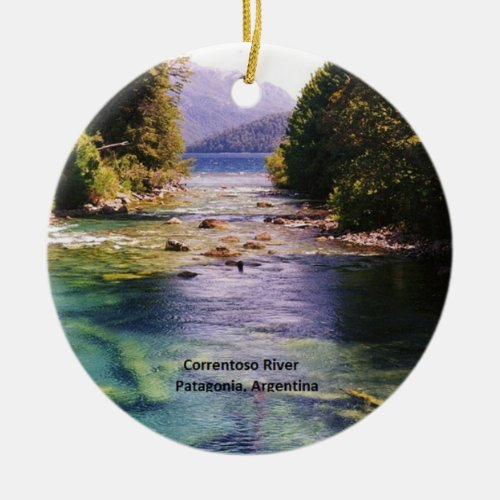 Patagonia Argentina _ Correntoso River Ceramic Ornament