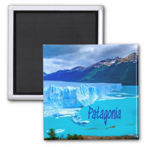 Patagonia South America Glacier and Mountains Magnet