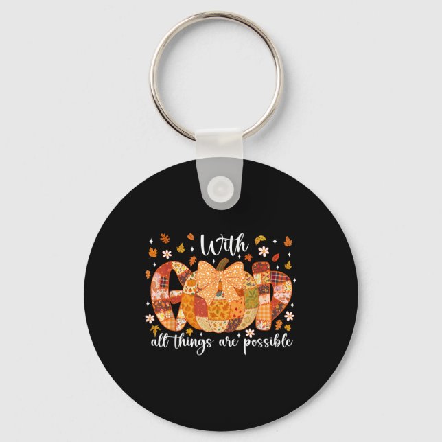 Patchwork Coquette Pumpkin With God All Things Are Keychain (Front)