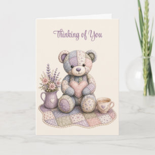 Patchwork Teddy Bear Thinking of You Folded Card