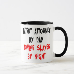Patent Attorney Zombie Slayer Joke Mug
