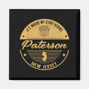 Paterson New Jersey Its Where My Story Begins Magnet