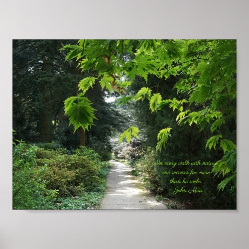 Path in Nature Green Trees Inspirational Quote Poster
