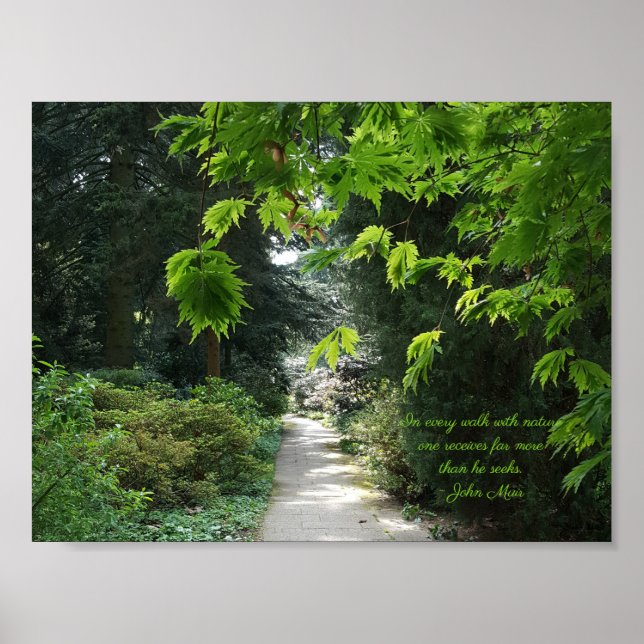Path in Nature Green Trees Inspirational Quote Poster (Front)