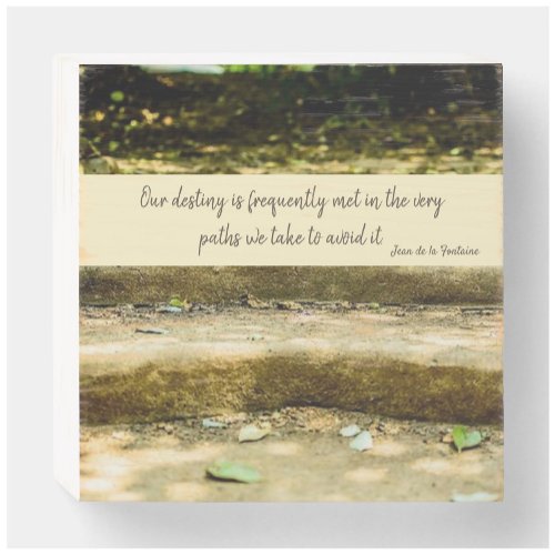 Path To Your Destiny Phot and Quote Wooden Box Sign