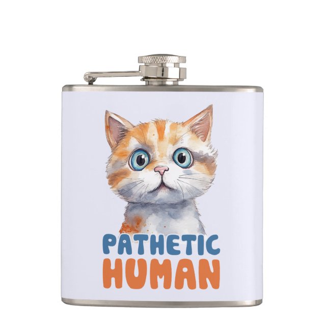 Pathetic Human – Sarcastic Cat Design Flask (Front)