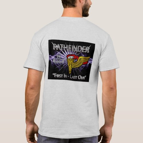 Pathfinder Badge_First In Last Out T_Shirt
