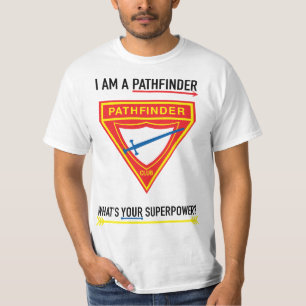 Pathfinder Club What's your Superpower T-Shirt
