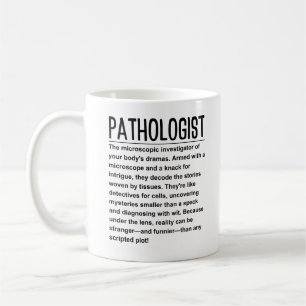 Pathologist Coffee Mug