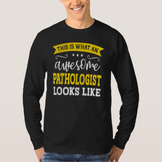 Pathologist Job Title Employee Funny Worker Pathol T-Shirt