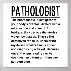 Pathologist Poster