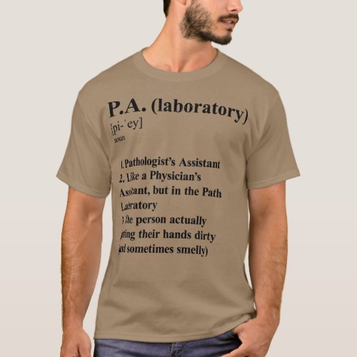 Pathologists Assistant Funny Definition Laboratory T_Shirt
