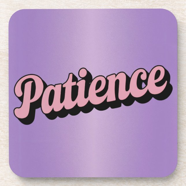 Patience Affirmation Coaster Set (Front)