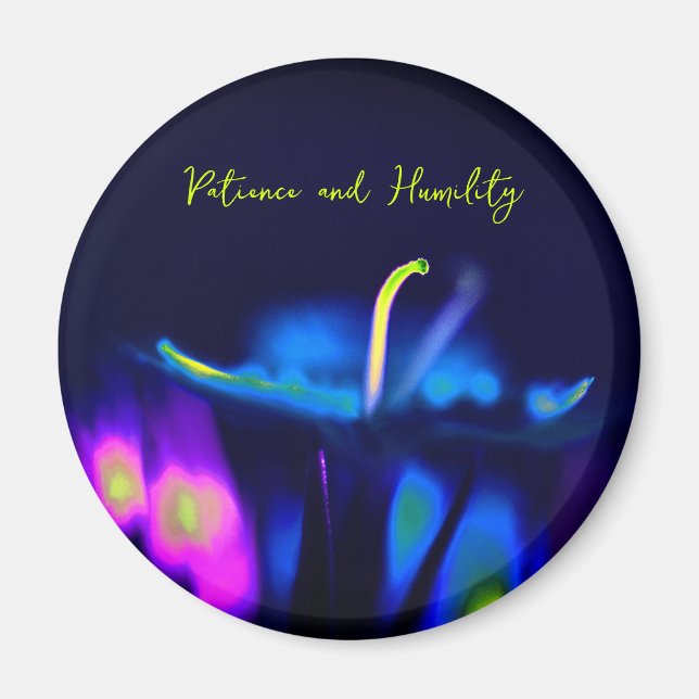 "Patience and Humility" Magnet (Front)