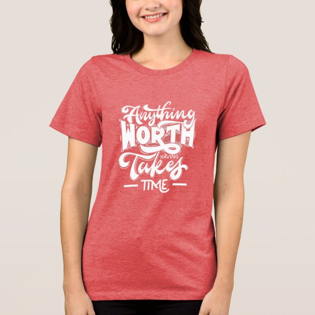 Patience and Persistence Inspirational T-Shirt Tri-Blend Shirt (Front)
