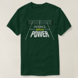 "Patience Before Power" Pickleball Shirt<br><div class="desc">The pickleballer's mantra.</div>