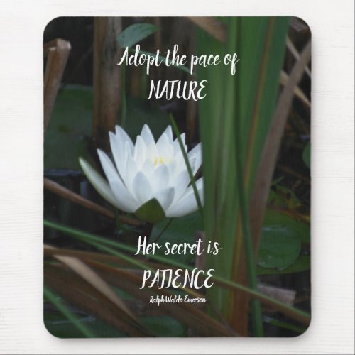 Patience Emerson Inspirational Quote Lotus  Mouse Pad