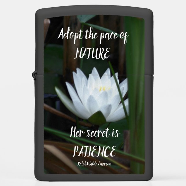 Patience Emerson Inspirational Quote Lotus  Zippo Lighter (Front)