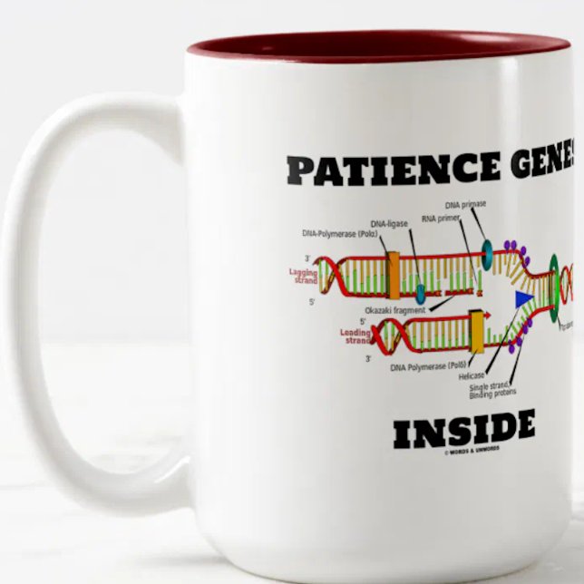 Patience Genes Inside DNA Replication Humor Two-Tone Coffee Mug (Mug for anyone who is genetically wired to be a patient person)