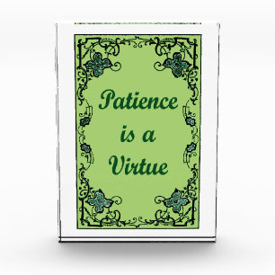 Patience is a virtue award