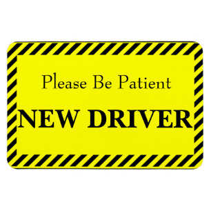 Patience New Driver (For your car) Magnet