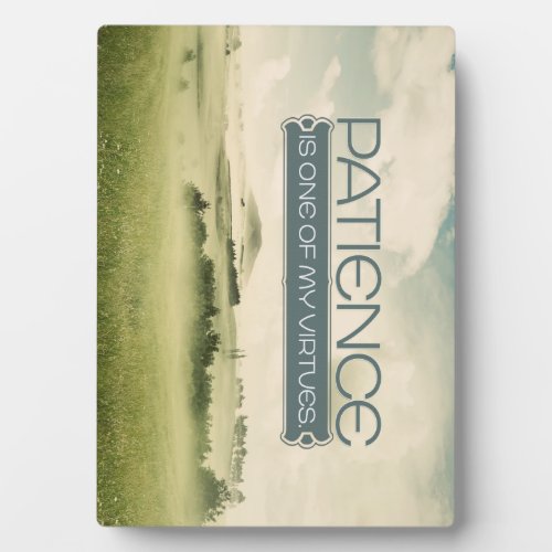 Patience Virtue Custom Photo Plaque