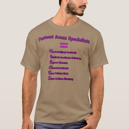 Patient Access Specialists Are Heroes T_Shirt