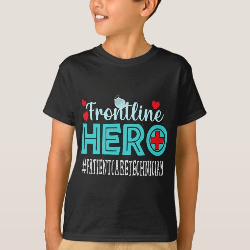 Patient Care Technician Frontline Hero Essential W T_Shirt