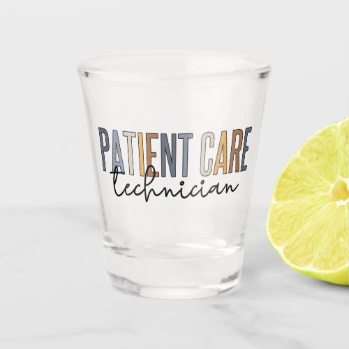 Patient Care Technician PCT Gifts Shot Glass