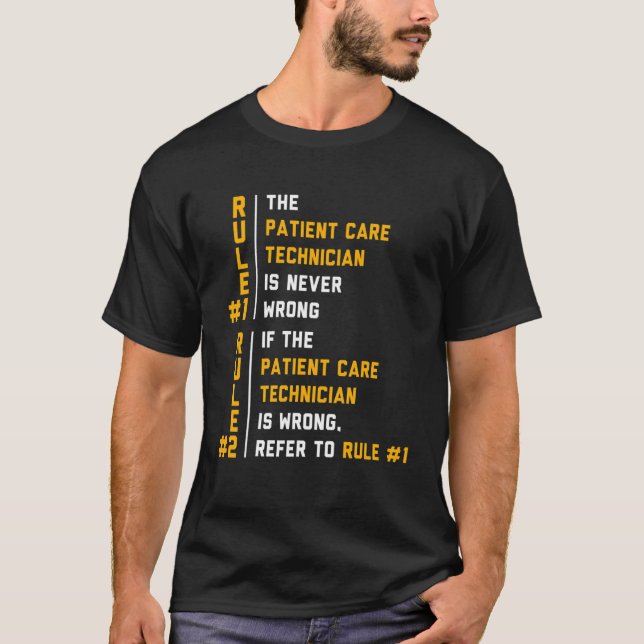Patient Care Technician Rule PCT Tech 2 T-Shirt (Front)