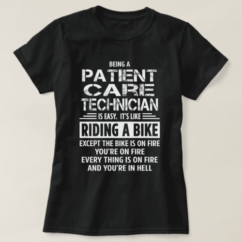 Patient Care Technician T_Shirt