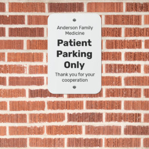 Patient Parking Only Doctor's Office Medical White Metal Sign