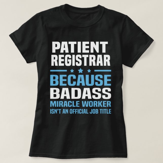 Patient Registrar T-Shirt (Design Front)