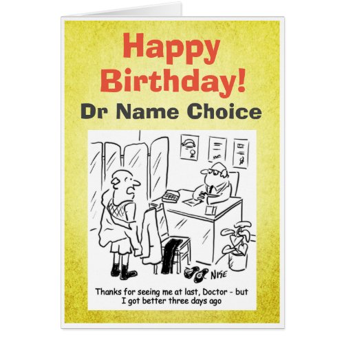 Patient with Doctor Doctor Birthday Card