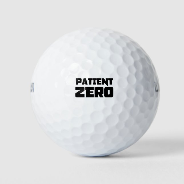 PATIENT ZERO! GOLF BALLS (Front)