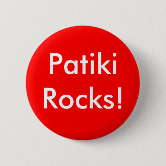 Patiki Rocks! Pinback Button